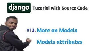 Django Models Tutorial| Django Tutorial | Coding India