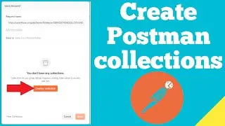 How to create Postman collections