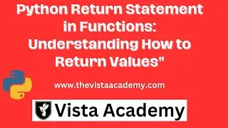 Python Return Statement in Functions: Understanding How to Return Values