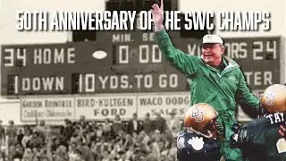 Baylor Legend Speaks on the 50th Anniversary of the 1974 SWC Champs | Grant Teaff