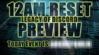 Legacy of Discord: Mystery Card 9 Aug 12AM Reset