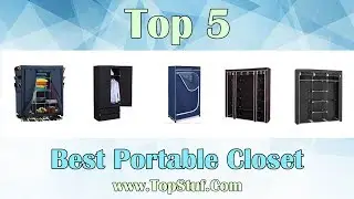 Best Portable Closet - Top 5 Portable Closet Reviews