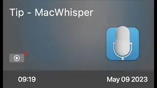 Tip - MacWhisper - Preview