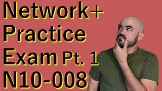 Comptia Network+ N10-008 Practice Exam with Answers Pt. 1