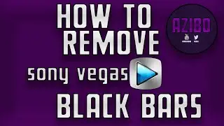 How To Remove Black Bars on Sony Vegas! (Easy, Fast, HD)