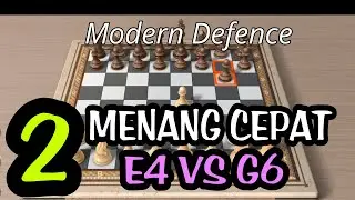 Menang cepat saat E4 berhadapan dengan G6 | Modern defence | Pengorbanan banyak perwira
