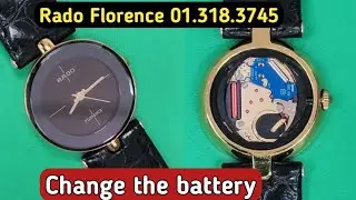 How to change the battery Rado Florence 01.318.3745 watch