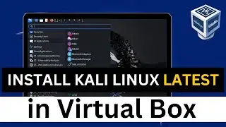 How To Install Kali Linux 2025 in VirtualBox | Latest Kali Linux