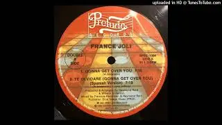 France Joli - Gonna Get Over You (12'' Mix)