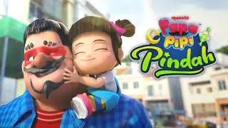 Iklan Raya MONSTA 2024 - PAPA PIPI PINDAH 