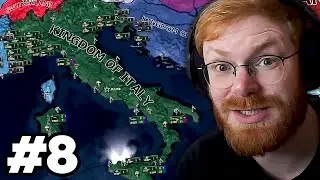 New Update! | TommyKay Plays Kingdom of Italy in World Ablaze - Part 8