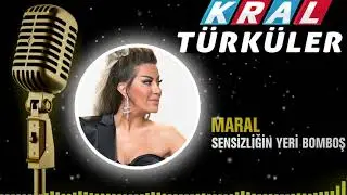 Maral - Sensizliğin Yeri Bomboş