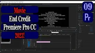 How to Create Rolling Film Credits in Adobe Premiere Pro 2023 - Class 09