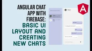 Angular Chat App with Firebase (2/6): Basic UI Layout and creating new chats with user search