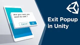 Unity Exit Confirmation Popup | Back To Main Menu