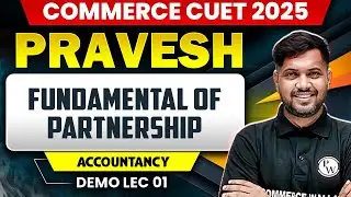 Fundamental of Partnership | Accountancy | Commerce CUET 2025