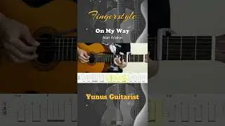 On My Way (OST PUBG) - Alan Walker - Fingerstyle Guitar #fingerstyle