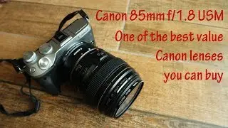Review Of The Canon EF 85mm f/1.8 USM Lens