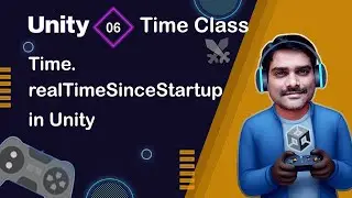 Time.realTimeSinceStartup in Unity - Unity Scripting API Time Tutorial 06