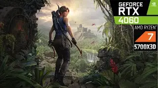 RTX 4060 + AMD Ryzen 7 5700X3D - Shadow of the Tomb Raider - Benchmark 4K 1080p ULTRA