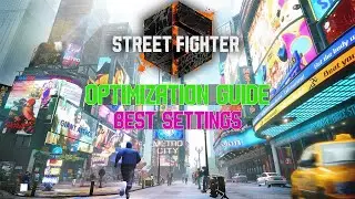 Street Fighter 6 Graphic Settings Analysis And Optimization Guide - Best Settings For Every PC