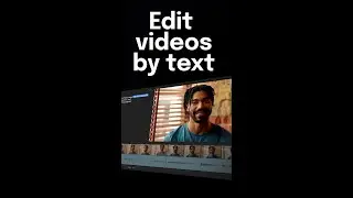 How to edit video like text | AI Text-based Editing