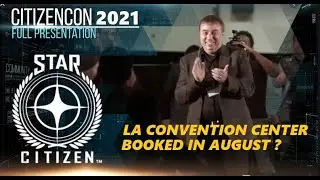 Star Citizen - CitizenCon 2021 HAPPENING IN AUGUST?