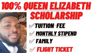 OPEN NOW‼️- FULLY FUNDED QUEEN ELIZABETH COMMONWEALTH SCHOLARSHIP 2023.
