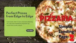 Code Simple Landing Page 02 | Pizzaria | Restaurant Website | Build website with HTML and CSS