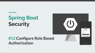 [Spring Boot Security] #12 Configure Role Based Authorization