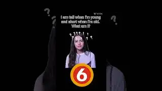 Answer the Riddles
