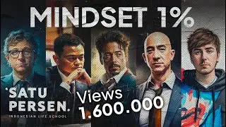 Mindset dan Mental ala 1% Orang Sukses di Dunia