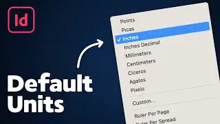 How to Change Default Units in InDesign