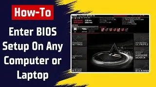 How To Enter The UEFI BIOS Setup Menu On Any Computer or Laptop