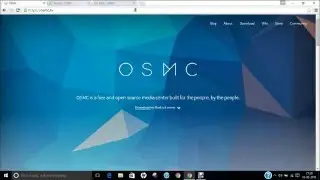 Installing and Configuring OSMC Media Center Operating System on Raspberry Pi 2