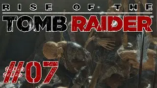 Rise of the Tomb Raider #7 - Cistern