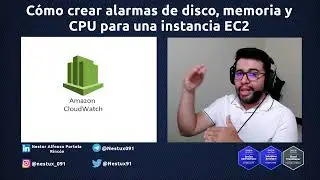 Cómo crear alarmas de Disco, Memoria y CPU para una instancia EC2 en WS | Vídeo 20 #AWS #EC2