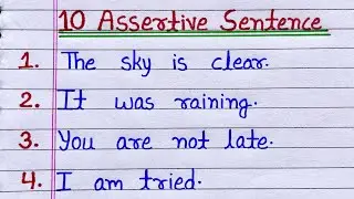 Assertive Sentence 10 Examples | assertive sentence example | 10 assertive sentence example