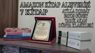 AMAZON KİTAP ALIŞVERİŞİ / 7 KİTAP #fatoşgüney #tarıkakan  #dünyaklasikleri