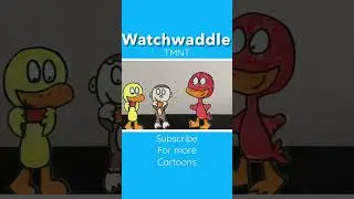 #watchwaddle
