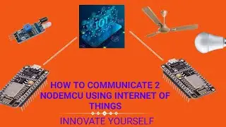 How to Communicate Two NodeMCU's for Home Automation | Internet of Things