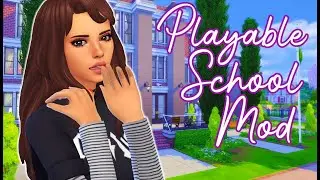 PLAYABLE SCHOOLS 🎨! GO TO SCHOOL WITH YOUR SIMS IN THE SIMS 4 👩🏻‍🏫👩🏼‍🎓 (PRIVATE & PUBLIC SCHOOL MOD)