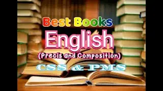 Best Books for English Precis and Composition (CSS & PMS)