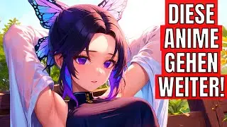 ENDLICH gehen diese Anime weiter!