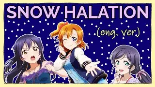 Snow Halation (English Cover)【Will Stetson】「μ’s」