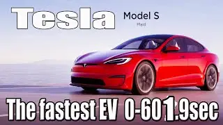 Tesla's Model S | The Fastest EV (0-60mph in 1.9 sec)