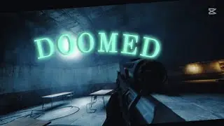 Gmod Realism Edit: DOOMED