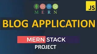 2/7 - Blog Application | MERN Stack | React, Node, Express, MongoDB | JWT Authentication