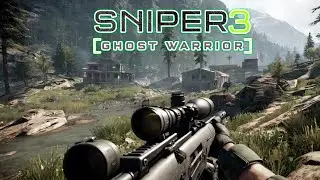 Sniper Ghost Warrior 3 Part 11
