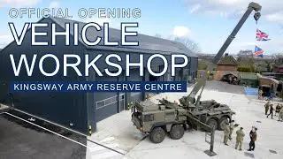 Award-winning vehicle workshop opens at Kingsway Army Reserve Centre